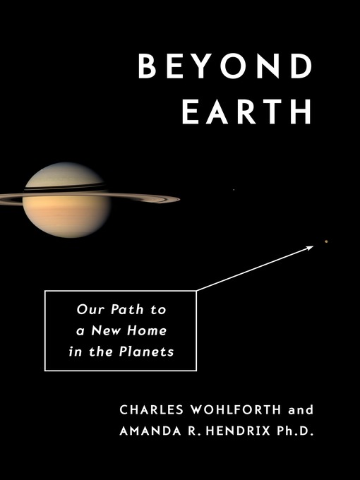 Title details for Beyond Earth by Charles Wohlforth - Available